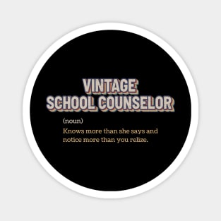 Vintage School Counselor - Vintage Color Magnet